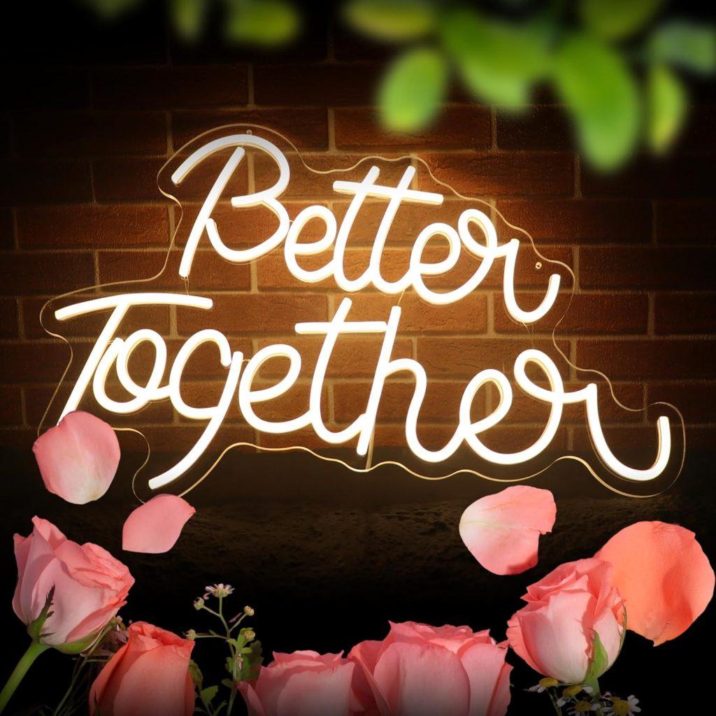 better together neon sign
