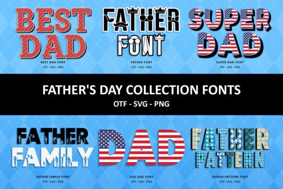 Best Father’s Day Fonts for Cards, Shirts & Gifts